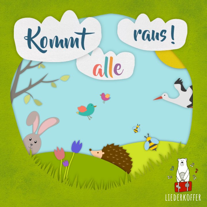Liederkoffer - Kommt alle raus