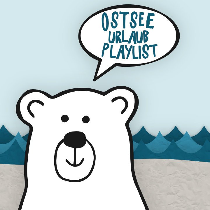 Playlist für den Ostseeurlaub