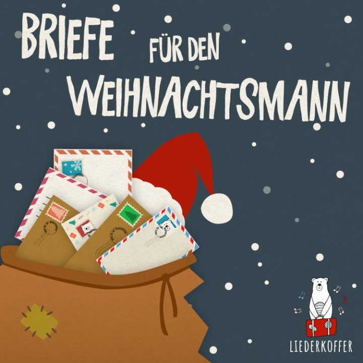 Liederkoffer - Briefe für den Weihnachtsmann